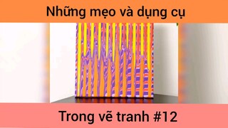 Những mẹo và dụng cụ hội họa