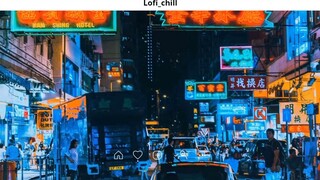 Nhạc Chill TikTok Những Bản Nhạc Lofi Chill Nhẹ Nhàng Nhạc Lofi Buồn 5