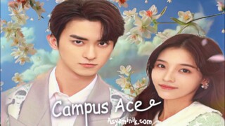 Campus Ace Ep. 22 (2022) Eng. Sub. [C_drama]