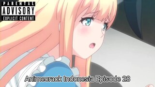 Animecrack Indonesia Episode 28 - Sesuatu yg ga asing di mata admin