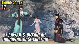 PEMBALASAN DENDAM LIN TIAN KEPADA MANTAN KEKASIH - Shi Fang Jian Sheng Ep17