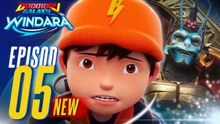 Boboiboy Galaxy Windara | Episode 05 Terbaru - Kesatria Windara