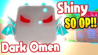 We Made a Shiny Dark Omen in Bubble gum simulator