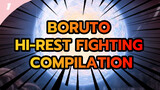 Boruto
Hi_Rest Fighting Compilation_1