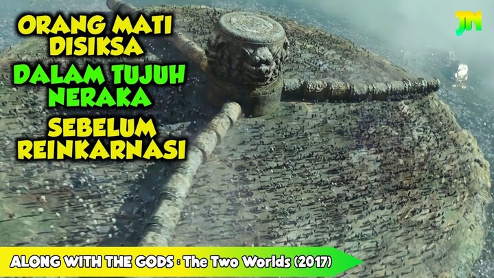 PERJALANAN DI AKHIRAT !! Alur Cerita Film - ALONG WITH THE GODS : The Two Worlds (2017)