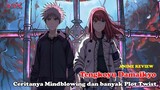 Anime yang Mindblowing! -  Tengkoyu Damaikyo  #AnimeSeries
