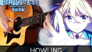 【Mahouka Koukou no Rettousei Season 2 OP】 "Howling" by ASCA - ปกกีต้าร์ Fingerstyle พร้อม TAB