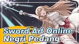 Sword Art Online|【AMV】Negeri Pedang