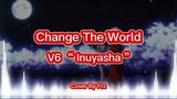 NOSTALGIA-AN YUKK 😁✨ Change The World “ V6” (Cover By Frz)