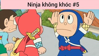 Ninja không khóc p5