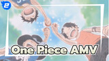 [One Piece AMV] What About Us / YouTube Repost/ Full of Memory_2