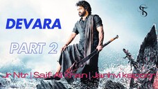 Devara (2024) Part 2 New South Movie Hindi Dubbed 2024 _ New South Indian Movies