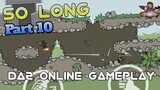 So Long:Epic Online Gameplay Part 10 - DA2 Mini Militia