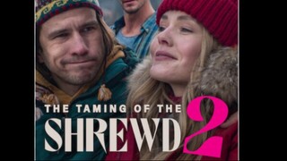 The Taming of the Shrewd 2