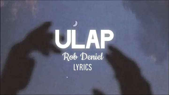 Ulap - Rob Deniel (Lyrics) | Life of Music PH
