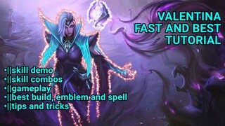 VALENTINA FAST AND BEST TUTORIAL (MLBB)