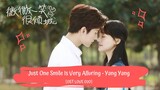 OST LOVE 020 | YANG YANG – JUST ONE SMILE IS VERY ALLURING (Pinyin+english lyrics)| McYoung Travlog
