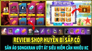 Review Shop Huyền Bí Mới Sắp Có || Săn Áo Songkran Áo Ướt Át Siêu Hiếm Cần Nhiêu KC | Free Fire