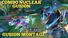 combo nuclear gusion ~ gusion montage