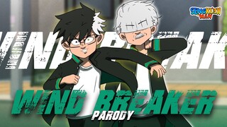 WIND BREAKER PARODY - sengklekman