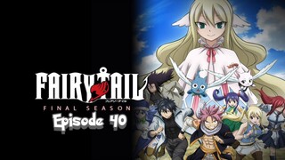 Fairy Tail: Final Series Episode 40 Subtitle Indonesia