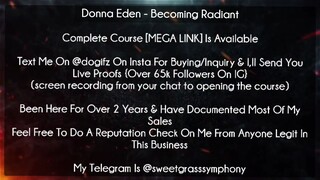 Donna Eden Course Becoming Radiant download