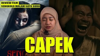 GAK KUAT NONTON FILM YANG SATU INI, CAPEEEEK!!! | REVIEW NON SPOILER SENGKOLO MALAM SATU SURO