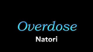なとり (Natori) / Overdose - Rekomendasi Lagu Jepang
