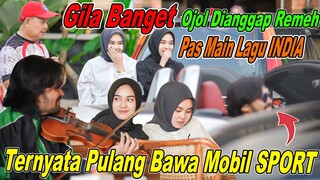 Gila Banget !!! Ojol Dianggap Remeh Pas Main Lagu INDIA Ternyata Pulang Bawa Mobil SPORT !