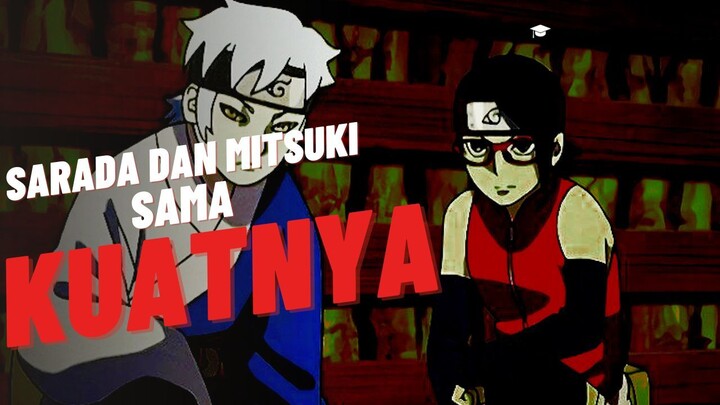 SARADA DAN MITSUKI SAMA KUATNYA