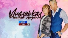 Telemovie Musnahkan Pelamin Anganku 2020
