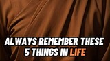ALWAYS REMEMBER THESE 5 THINGS IN LIFE 💯⚠