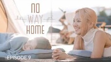 🇰🇷I EP 9 'vt5 No Way Home (2024) English Sub