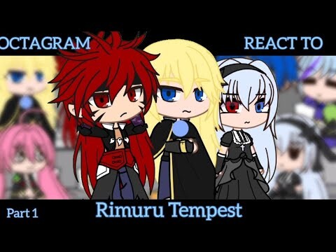 Octagram react to Rimuru Tempest | Part 1/? | GACHA X TTIGRAAS | GCRV | TL EP 48 | Demon Lords |