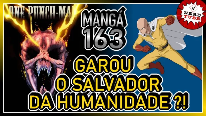 Garou evoluiu ainda mais?! A batalha final contra Saitama! - One Punch Man Mangá 163 / 208