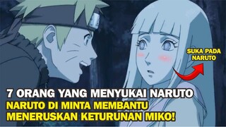 NARUTO SUDAH DILAMAR JAUH SEBELUM HINATA | 7 ORANG YANG MENYUKAI NARUTO DI ANIME!