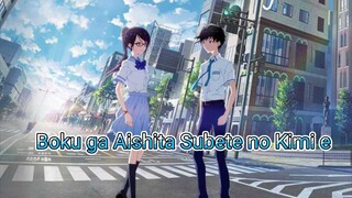 Boku ga Aishita Subete no Kimi e (Movie) Sub Indo