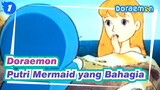 Doraemon | [Wasabi / Versi Indonesia] Putri Mermaid yang Bahagia_1