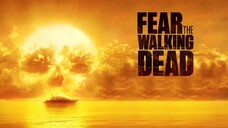 Fear The Walking Dead - (Season 2 , Episode 8)