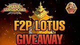 Rise Of Kingdom - F2P Lotus Challenge & Im Givingaway this account !