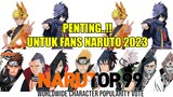 JANGAN SALAH VOTE..!! INILAH PENGUMUMAN BESAR NARUTO DITAHUN 2023 NANTI..!! | 17.12.22 Naruto