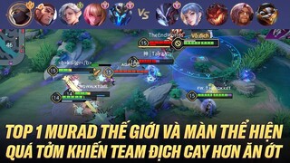 TOP 1 MURAD VÀ MÀN THỂ HIỆN QUÁ TỞM KHIẾN TEAM ĐỊCH CAY HƠN ĂN ỚT TRÊN RANK CHIẾN TƯỚNG THÁI