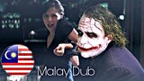 The Dark Knight- Joker crashes the party (Malay dub/Bahasa Melayu)