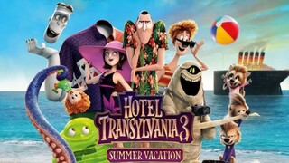 Hotel Transylvania 3: Summer Vacation โรงแรมผีหนี ไปพักร้อน 3: ซัมเมอร์หฤหรรษ์ (2018) [พากย์ไทย]