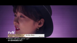 Oh My Baby Teaser 3