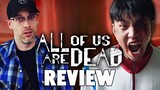 All of Us Are Dead: S1 - Review!