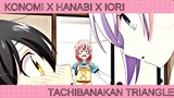 Childhood friend or Sexy lover? | Konomi x Hanabi x Iori // I Don't Think I Like Her [AMV]