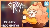 【Stray】mimi's meowmeow adventure!【Miri 未梨】