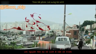 Tóm Tắt Phim Kinh Dị- LỜI XƯNG TỘI SỐ 8 #reviewfilm