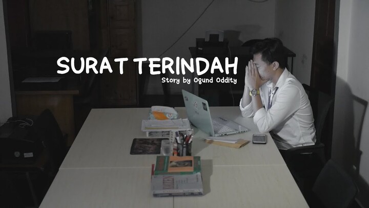 SURAT TERINDAH - CERITA PENDEK